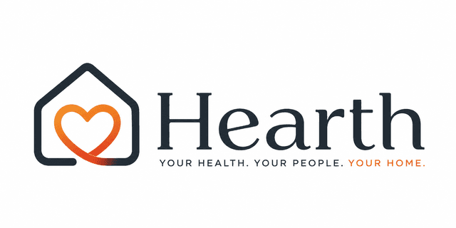 Hearth. Your health. Your people. Your home.